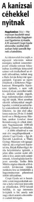 Zalai Hírlap 2010 03 05 054sz 05old - A kanizsai céhekkel nyitnak.jpg Zalai Hírlap 2010 03 05 054sz 05old - A kanizsai céhekkel nyitnak.jpg