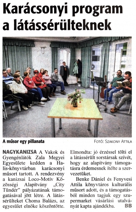 Zalai Hírlap 2023 12 13 290sz 01old - Karácsonyi program a látássérülteknek.jpg Zalai Hírlap 2023 12 13 290sz 01old - Karácsonyi program a látássérülteknek.jpg